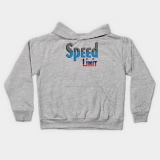 Speed Limit Kids Hoodie